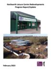 Kenilworth Leisure Centre Redevelopments Progress Report Feb 2023