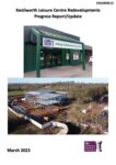 Kenilworth Leisure Centre Redevelopments Progress Report Mar 2023