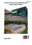 ENCL 10 Kenilworth Leisure Centre Redevelopments Progress Report August 2023