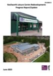Kenilworth Leisure Centre Redevelopments Progress Report June 2023